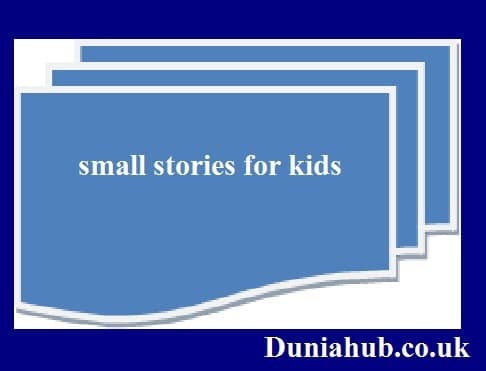 Samall stories for kids in english