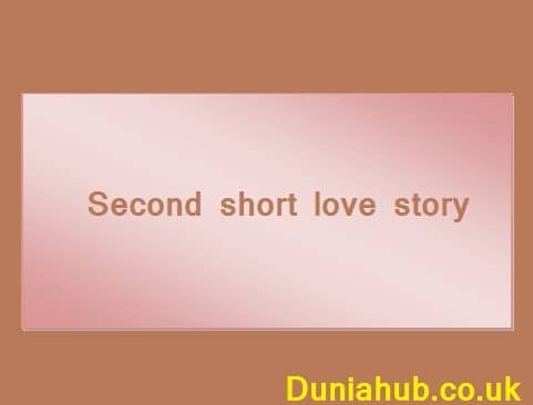 Second short love story