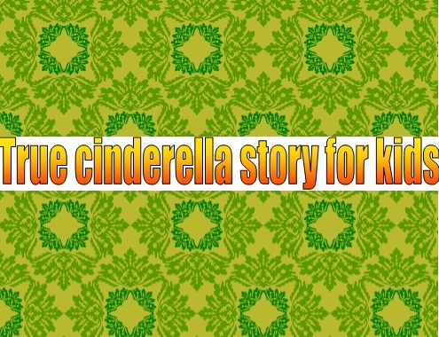Cinderella story for kids in english