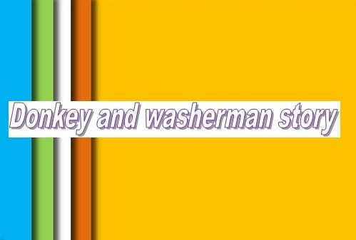 Donkey and washerman story in english