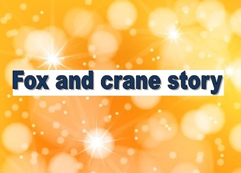 Fox and crane story in english