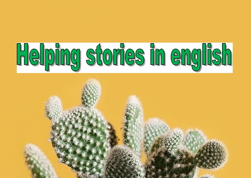 Helping stories in english
