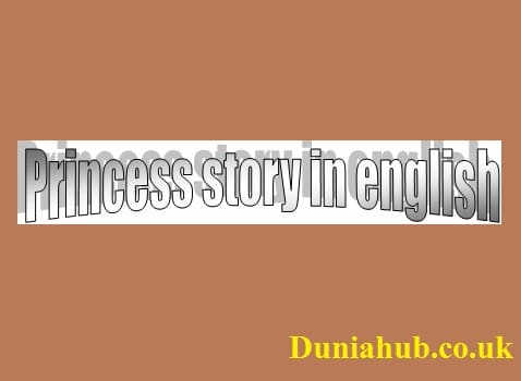 Princess story in english writing