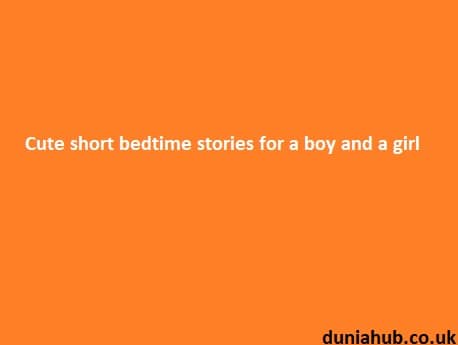 Cute short bedtime stories